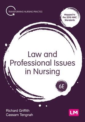 Law and Professional Issues in Nursing by Griffith, Richard