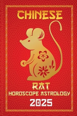 Rat Chinese Horoscope 2025 by Fengshuisu, Ichinghunf?you
