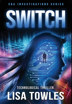 Switch by Towles, Lisa