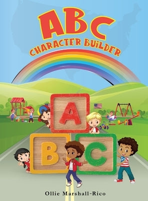 The ABC Character Builder by Marshall-Rico, Ollie