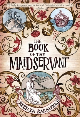 The Book of the Maidservant by Barnhouse, Rebecca