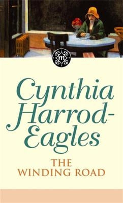 Morland Dynasty 34: The Winding Road by Harrod-Eagles, Cynthia