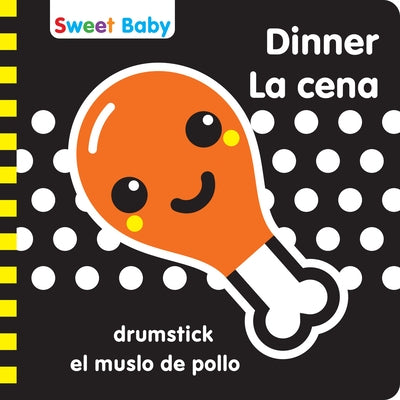 Sweet Baby Series Dinner 6x6 Bilingual: A High Contrast Introduction to Mealtime by 7. Cats Press