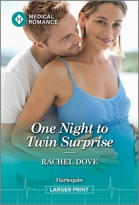 One Night to Twin Surprise by Dove, Rachel