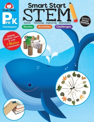 Smart Start: Stem, Prek Workbook by Evan-Moor Corporation