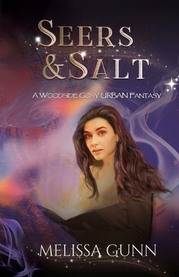 Seers and Salt by Gunn, Melissa