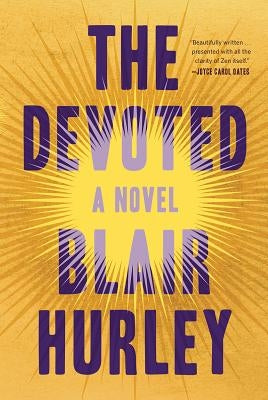 The Devoted by Hurley, Blair