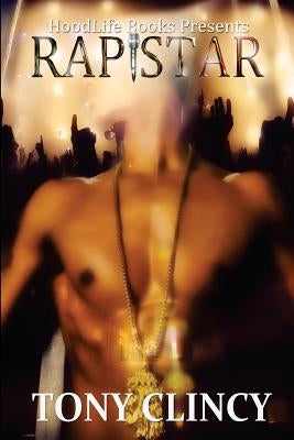 Rap Star by Clincy, Tony