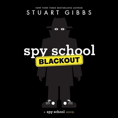 Spy School Blackout by Gibbs, Stuart