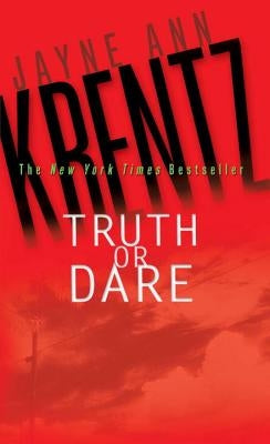 Truth or Dare by Krentz, Jayne Ann