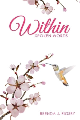 Within: Spoken Words by Rigsby, Brenda J.
