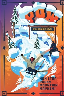 POW by Reinholt, Tim