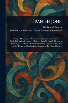 Spanish John by McLennan, William