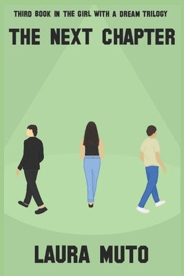 The Next Chapter by Muto Lsm, Laura S.