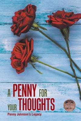 A Penny for Your Thoughts by Johnson, Penny