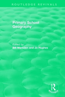 Primary School Geography (1994) by Marsden, Bill