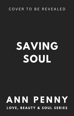 Saving Soul by Penny, Ann