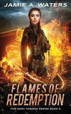 Flames of Redemption by Waters, Jamie a.