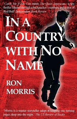 In a Country with No Name by Morris, Ron