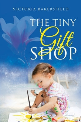 The Tiny Gift Shop by Bakersfield, Victoria