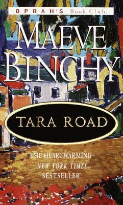 Tara Road by Binchy, Maeve