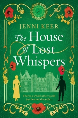 The House of Lost Whispers by Keer, Jenni
