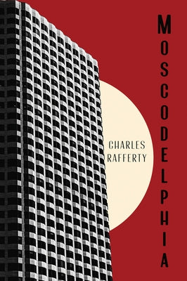 Moscodelphia by Rafferty, Charles