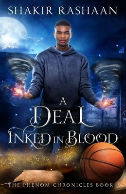 A Deal Inked in Blood by Rashaan, Shakir