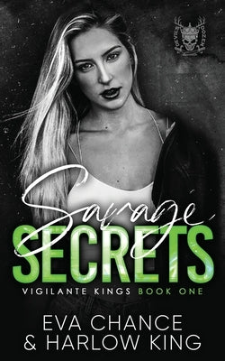 Savage Secrets by Chance, Eva