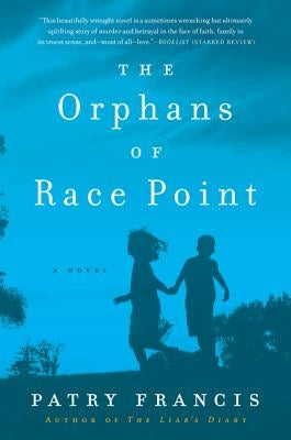 The Orphans of Race Point by Francis, Patry