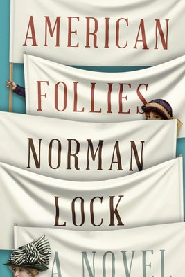 American Follies by Lock, Norman