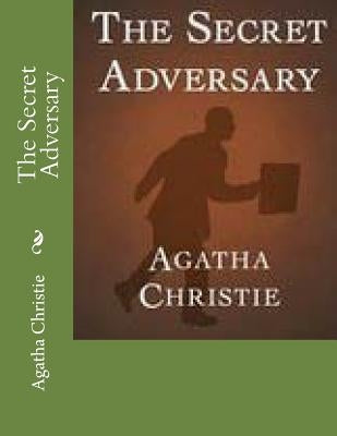 The Secret Adversary by Christie, Agatha