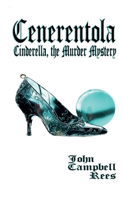 Cenerentola by Rees, John Campbell