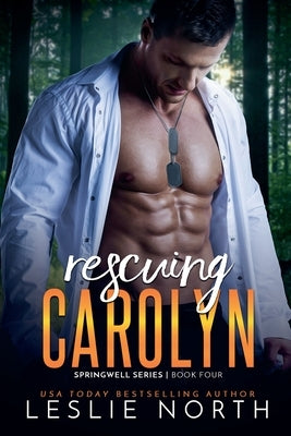 Rescuing Carolyn by North, Leslie