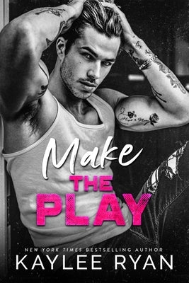 Make the Play by Ryan, Kaylee