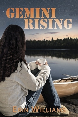 Gemini Rising by Williams, Erin