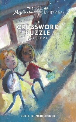 The Crossword Puzzle Mystery by Neidlinger, Julie R.