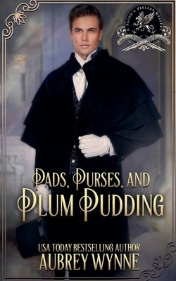 Pads, Purses, and Plum Pudding by Wynne, Aubrey
