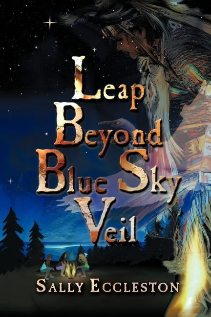 Leap Beyond Blue Sky Veil by Eccleston, Sally