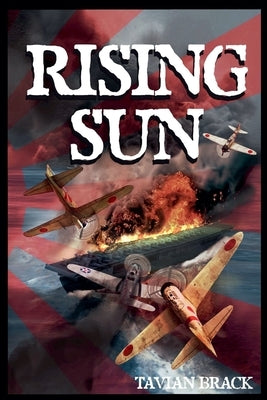 Rising Sun by Brack, Tavian