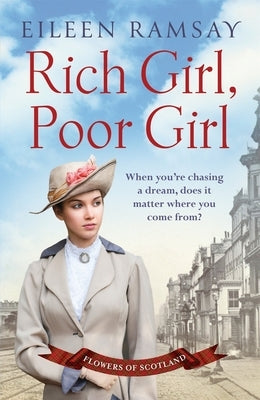 Rich Girl, Poor Girl by Ramsay, Eileen
