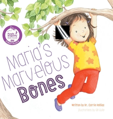 Maria's Marvelous Bones by Kollias, Carrie