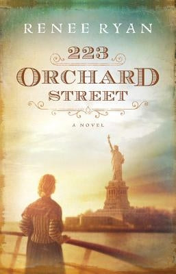 223 Orchard Street by Ryan, Renee