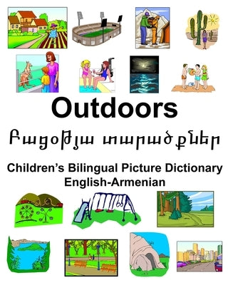 English-Armenian Outdoors/Բացօթյա տարածքներ Children's by Carlson, Richard