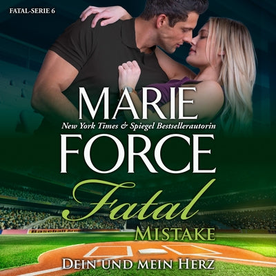 Fatal Mistake - Dein Und Mein Herz by Force, Marie