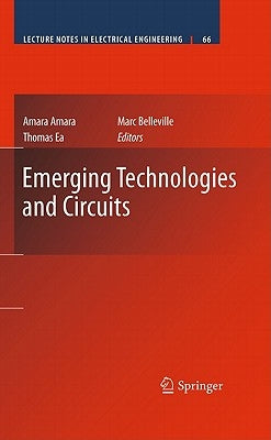 Emerging Technologies and Circuits by Amara, Amara