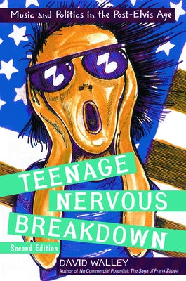Teenage Nervous Breakdown by Walley, David