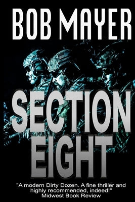 Section Eight by Mayer, Bob