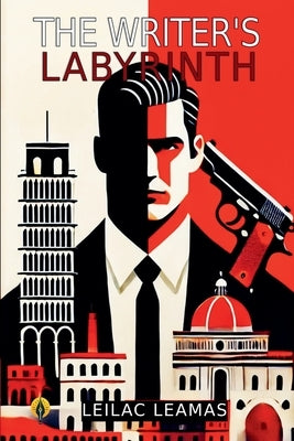 The Writer's Labyrinth by Leamas, Leilac