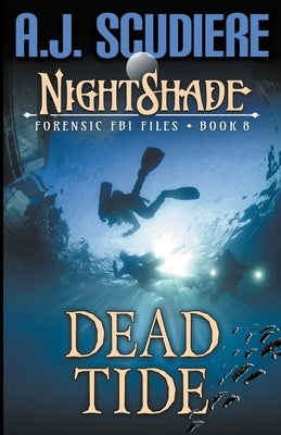 Dead Tide by Scudiere, A. J.